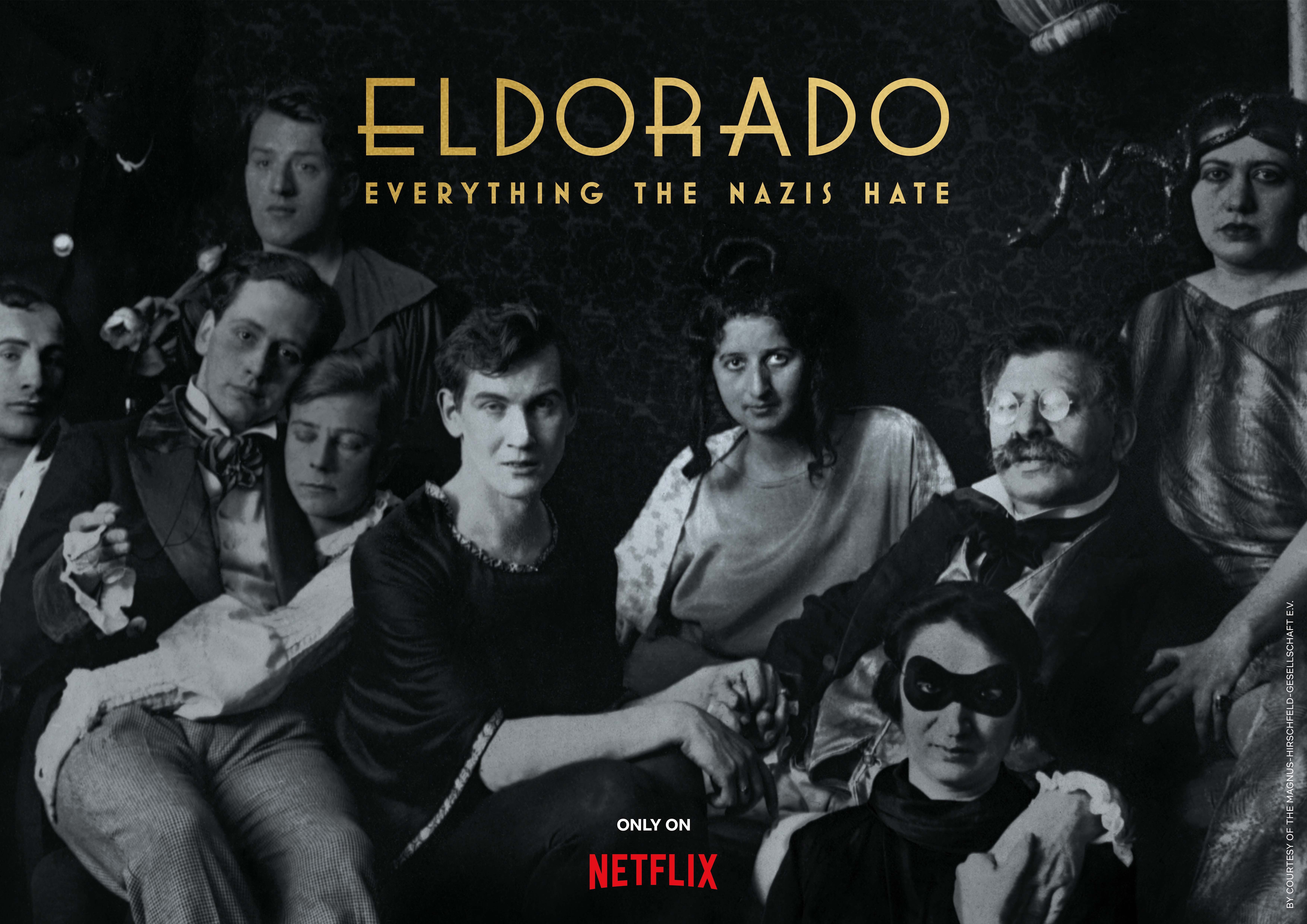 Eldorado: Everything The Nazis Hate (Netflix)